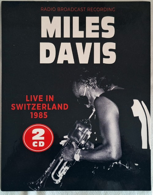 Miles Davis Live in Switzerland 1985 album front cover.