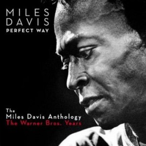 Miles Davis Perfect Way