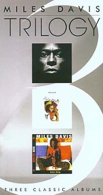 Miles Davis Trilogy