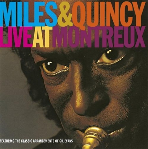 Cover of the Miles & Quincy Live at Montreaux CD.